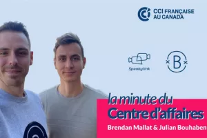 La minute de Centre d'affaires -Speakylink