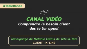 Comprendre le besoin client dès le premier appel - Témoignage client Speakylink